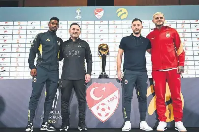 Süper Kupa öncesi teknik adamlardan özel açıklamalar