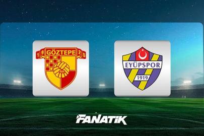 CANLI| Göztepe - Eyüpspor (Süper Lig 24. hafta)