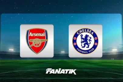 CANLI | Arsenal - Chelsea maçı (İngiltere Premier Lig)