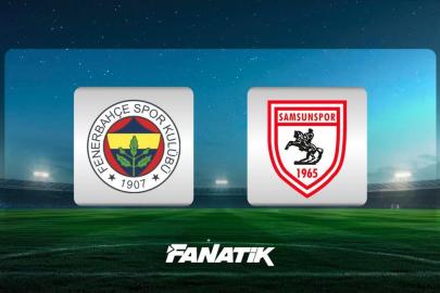 CANLI |Fenerbahçe - Samsunspor maçı ne zaman, saat kaçta hangi kanalda? (Muhtemel 11'ler)