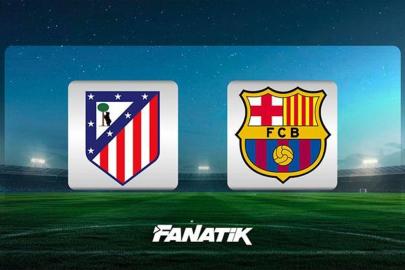 CANLI | Atletico Madrid - Barcelona maçı (Şampiyonlar Ligi çeyrek final)