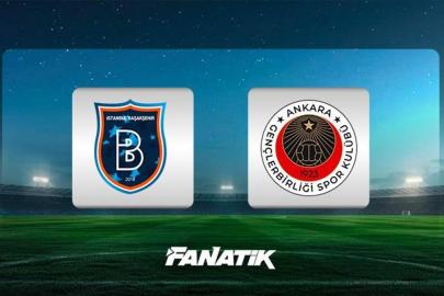 CANLI | Başakşehir-Gençlerbirliği