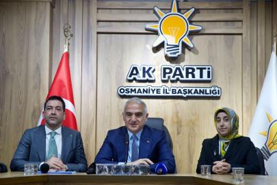 Kültür ve Turizm Bakanı Ersoy AK Parti Osmaniye İl Başkanlığını ziyaretinde konuştu Açıklaması