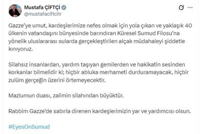 Bakan Çiftçi'den Küresel Sumud Filosu'na yönelik saldırıya tepki